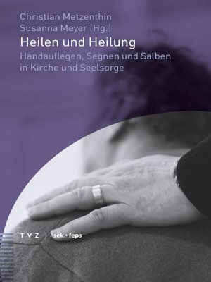 cover image of Heilen und Heilung
